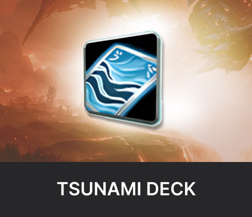 Cataclysm Classic Tsunami Deck