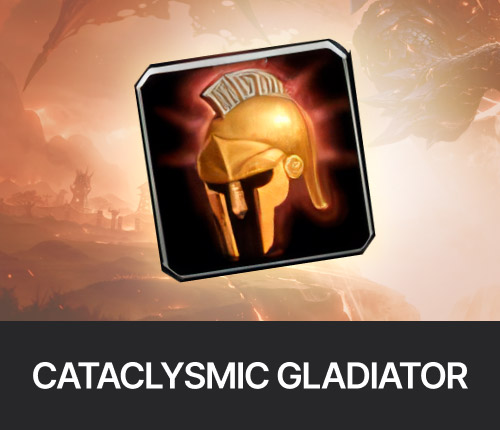 Cataclysmic Gladiator