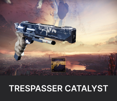 Trespasser Sidearm Catalyst