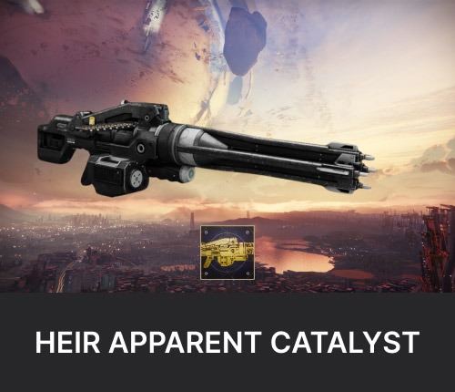 Heir Apparent Catalyst