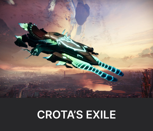 Crota's Exile