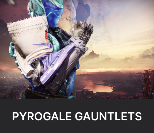 Pyrogale Gauntlets Boost | Titan Exotic