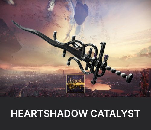 Catalyst for Heartshadow