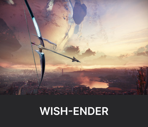 Wish Ender - Exotic Bow