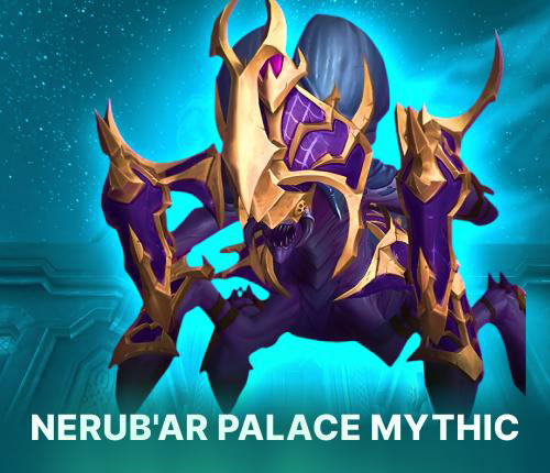 Nerub-ar Palace Mythic Raid