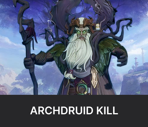 Archdruid Kill