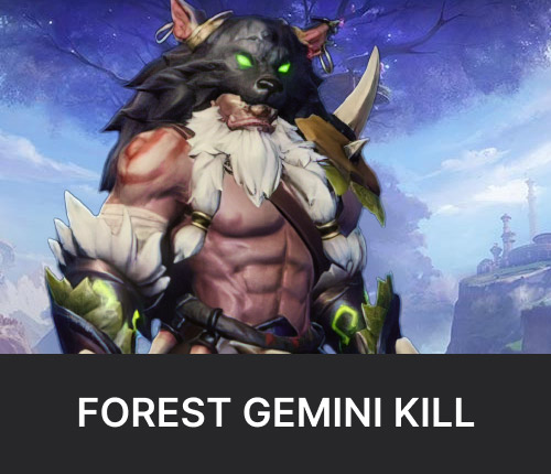 Forest Gemini Kill