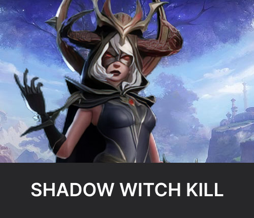 Shadow Witch Kill