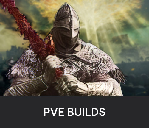 Elden Ring PVE Builds